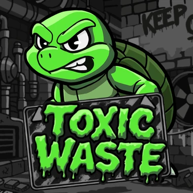 Toxic Waste